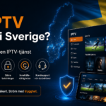 Är IPTV lagligt i Sverige? Så bedömer du en IPTV-tjänst