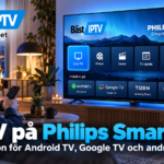 IPTV på Philips Smart TV: installation för Android TV, Google TV och andra system