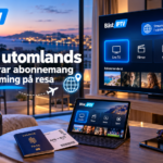 IPTV utomlands: så fungerar abonnemang och streaming på resa